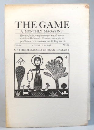 Item #35472 The Game. A Monthly Magazine. Vol. IV, No. 8. August 1921. SAINT DOMINIC'S PRESS