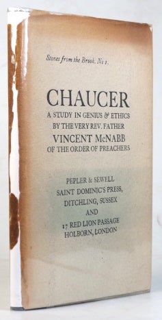 Item #35668 Geoffrey Chaucer. A Study in Genius & Ethics. SAINT DOMINIC'S PRESS, Fr. Vincent McNABB.