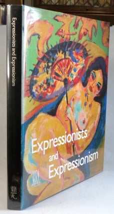 Item #35942 Expressionists and Expressionism. Wolf-Dieter DUBE
