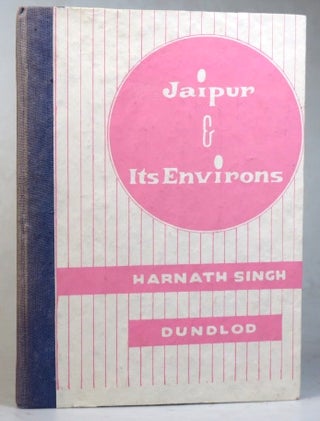 Item #36140 Jaipur and its Environs. Harnath SINGH