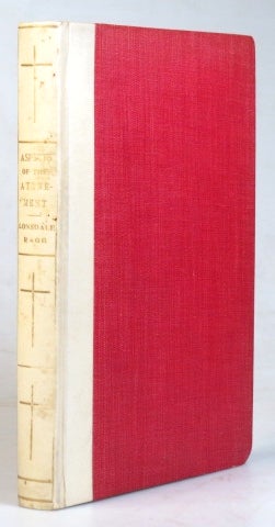 Item #36198 Aspects of the Atonement. The Atoning Sacrifice Illustrated from the Various Sacrificial Types of the Old Testament, and from the Successive Ages of Christian Thought... With a Preface by Edward Bishop of Lincoln. Rev. Lonsdale RAGG.