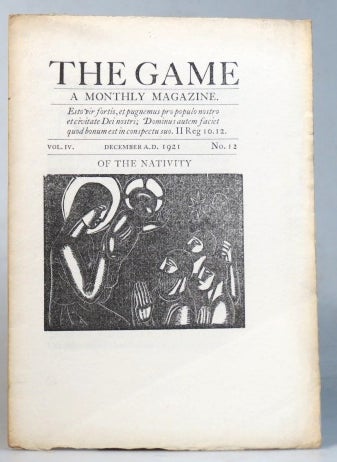 Item #36346 The Game. A Monthly Magazine. Vol. IV, No. 12. December 1921. SAINT DOMINIC'S PRESS.