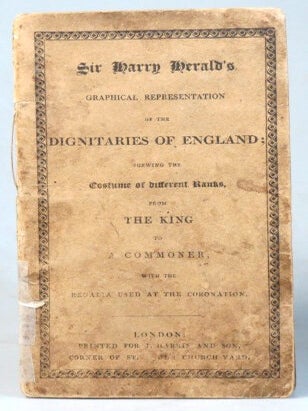 Item #36543 Sir Harry Herald's Graphical Representation of the Dignitaries of England; Shewing...