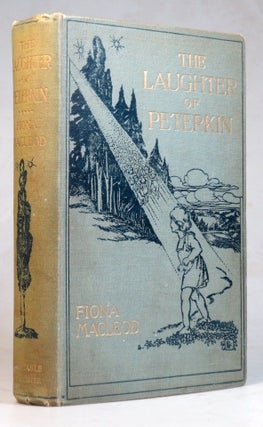 Item #36593 The Laughter of Peterkin. "A Retelling of Old Tales of the Celtic Wonderland"....