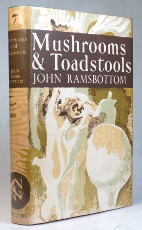 Item #36978 Mushrooms & Toadstools. A Study of the Activities of Fungi. John RAMSBOTTOM.