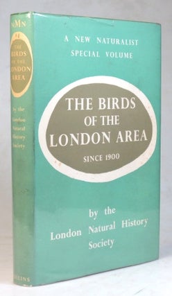 Item #36979 The Birds of the London Area Since 1900. COMMITTEE OF THE LONDON NATURAL HISTORY SOCIETY