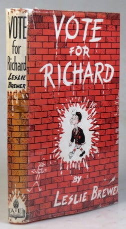 Item #37087 Vote for Richard. Illustrated by Dennis Mallet. Leslie BREWER.