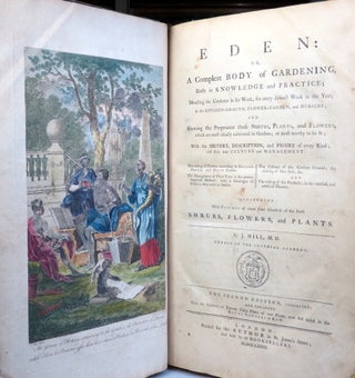 Item #37144 Eden: or. a Compleat Body of Gardening, Both in Knowledge and Practice; Directing the...