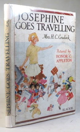 Item #37179 Josephine Goes Travelling. Related by... Pictured by Honor C. Appleton. APPLETON,...