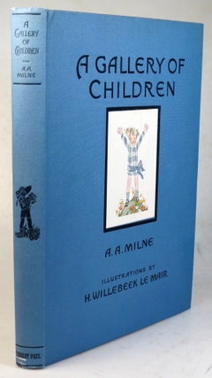 Item #37189 A Gallery of Children. Illustrations by Saida (H. Willebeek Le Mair). A. A. MILNE