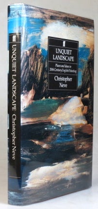 Item #37502 Unquiet Landscape. Places and Ideas in Twentieth-Century English Painting....
