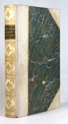 Item #37593 Bewick's Select Fables of Æsop and others. In Three Parts. I. Fables extracted from...