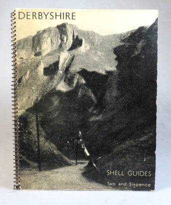 Item #37907 Shell Guide to Derbyshire, A Series of Views. Christopher HOBHOUSE.