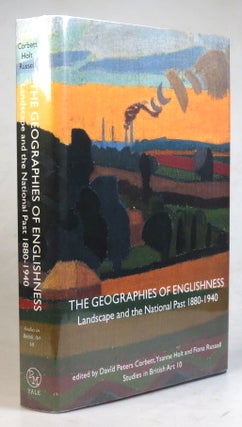 Item #37921 The Geographies of Englishness. Landscape and the National Past 1880-1940. Edited by....