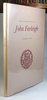 Item #38029 The Wood Engravings of John Farleigh. With a Foreword by H.R.H. The Prince Philip,...