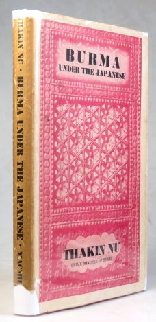 Item #38195 Burma Under the Japanese. Pictures and Portraits. Thakin NU.