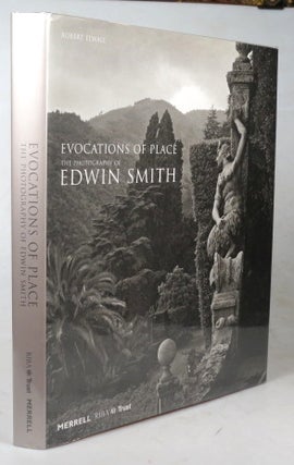 Item #38699 Evocations of Place. The Photography of Edwin Smith. SMITH, Robert ELWALL