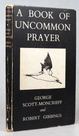 Item #38735 A Book of Uncommon Prayer. Verse by... Woodcuts by Robert Gibbings. GIBBINGS, George SCOTT-MONCRIEFF.