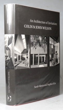 Item #38797 An Architecture of Invitation. Colin St. John Wilson. Foreword by Juhani Pallasmaa....