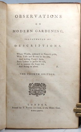 Observations on Modern Gardening, illustrated by descriptions.