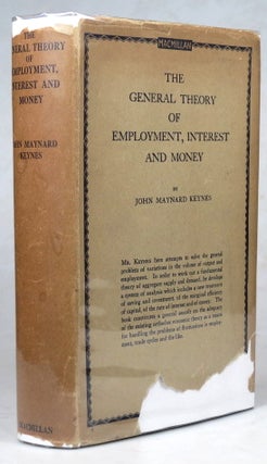 Item #38851 The General Theory of Employment, Interest and Money. John Maynard KEYNES