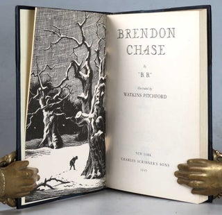 Brendon Chase. Illustrated by Watkins Pitchford.
