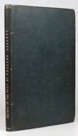 Item #39325 Rhymes in the West of England Dialect. By Agrikler. Also Rhymes by Outis. Joseph EDWARDS.