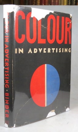 Item #39457 Colour in Advertising. Joseph BINDER