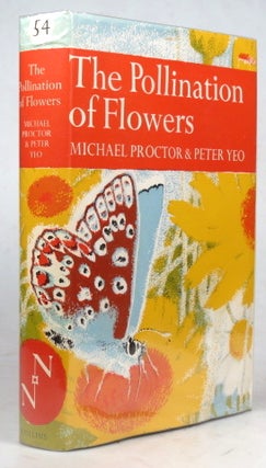 Item #39606 The Pollination of Flowers. Michael PROCTOR, Peter YEO