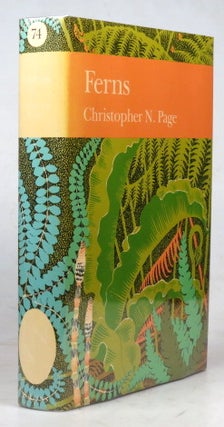 Item #39618 Ferns. Their Habitats in the British and Irish Landscapes. Christopher N. PAGE