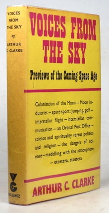 Item #39728 Voices from the Sky. Previews of the Coming Space Age. Arthur C. CLARKE