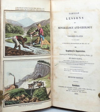 Item #40431 Familiar Lessons on Mineralogy and Geology: with Coloured Plates. To which is Added a...