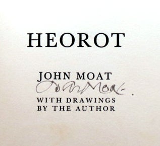 Item #40459 Heorot. With drawings by the author. John MOAT