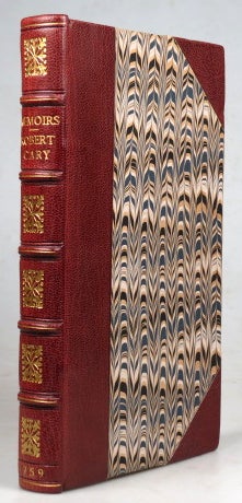 Item #40609 Memoirs of the Life of Robert Cary [sic], Baron of Leppington, and Earl of Monmouth. Written by himself, And now published from an original Manuscript in the Custody of John, Earl of Corke and Orrery. With some explanatory notes. Robert CAREY.