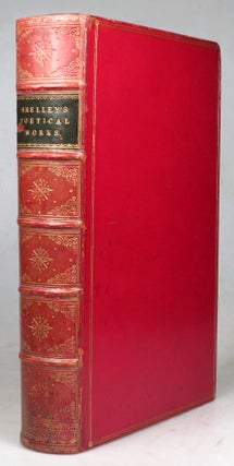 Item #40835 The Poetical Works of... Edited by Mrs. Shelley. Percy Bysshe SHELLEY