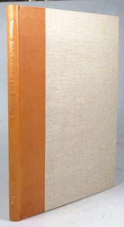 Item #41026 William Blake's Laocoön. A Last Testament. With Related Works: On Homer's Poetry and On Virgil, The Ghost Of Abel. William BLAKE, Geoffrey KEYNES.