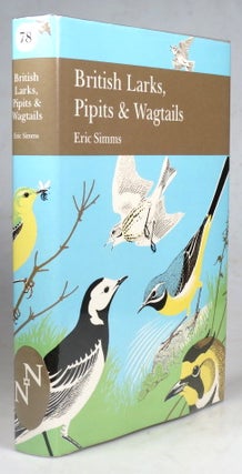 Item #41346 British Larks, Pipits and Wagtails. Eric SIMMS