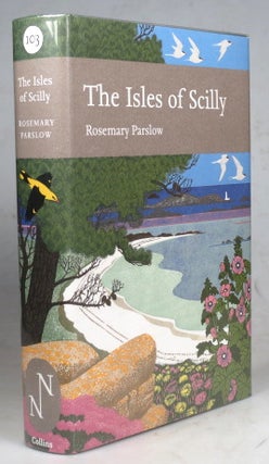 Item #41370 The Isles of Scilly. Rosemary PARSLOW