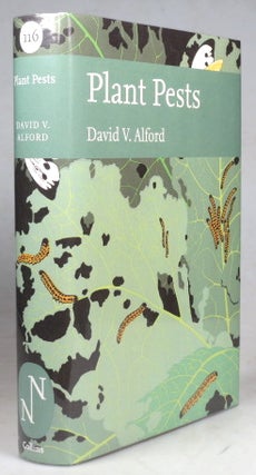 Item #41382 Plant Pests. David V. ALFORD