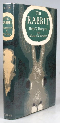 Item #41413 The Rabbit. With an Appendix on Legal Aspects by Valerie Worrall. Harry V. THOMPSON, Alastair N. WORDEN.