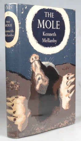 Item #41420 The Mole. Kenneth MELLANBY.