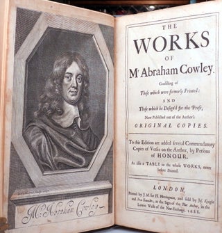 The Works of... Consisting of Those which were formerly Printed: and Those which he Design'd for the Press, Now Published out of the Author's Original Copies. To this Edition are added several Commendatory Copies of Verses on the Author, be Persons of Honour. [bound with] The Second and Third Parts of the Works of... The Second containing What was Written and Published by himself in his younger Years... The Third containing his Six Books of Plants, Never before Published in English...
