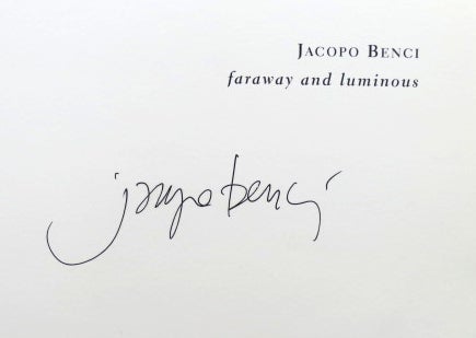 Item #41916 Faraway and Luminous. Jacopo BENCI.