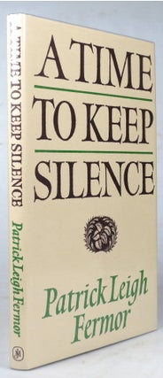 A Time to Keep Silence.