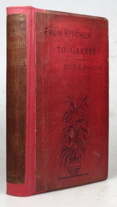 Item #42161 From Kitchen to Garret. Hints for young householders. J. E. PANTON