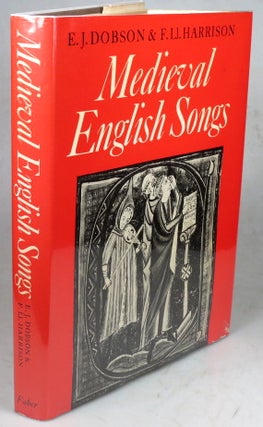 Item #42172 Medieval English Songs. E. J. DOBSON, F. L. HARRISON