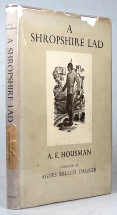 Item #42281 A Shropshire Lad. With Wood Engravings by Agnes Miller Parker. A. E. HOUSMAN