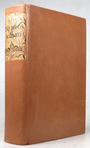 Item #42319 The Birds of Borneo. With... plates... by Commander A.M. Hughes. Bertram SMYTHIES.
