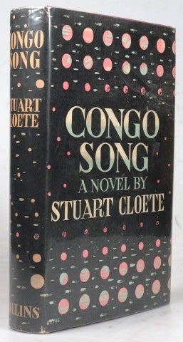 Item #42361 Congo Song. Stuart CLOETE.