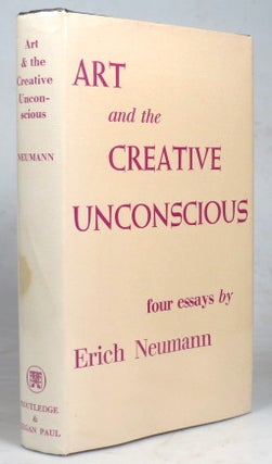 Item #42436 Art and the Creative Unconscious. Four Essays. Translated from the German by Ralph...